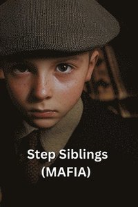 bokomslag Step Siblings (MAFIA)