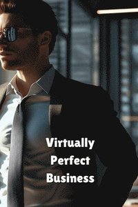 bokomslag Virtually Perfect Business Etiquette