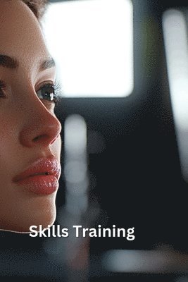 bokomslag Skills Training