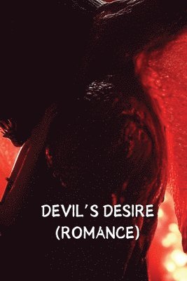 bokomslag Devils Desire A BWLM Novella