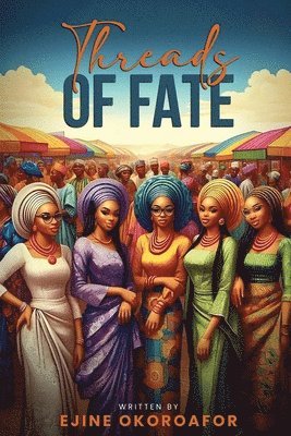 bokomslag THREADS OF FATE