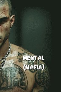 bokomslag Mental (Mafia)