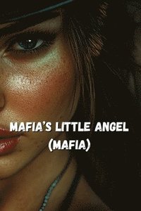 bokomslag Mafias Little Angel