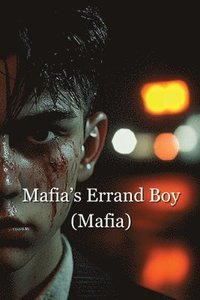 bokomslag Mafias Errand boy (Mxb)