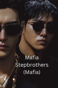 bokomslag Mafias step brothers (MAFIA)