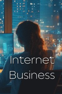 bokomslag Internet Business