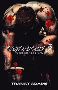 bokomslag Bloody Knuckles 3