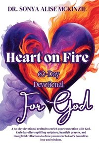 bokomslag Heart on Fire for God