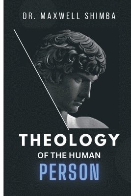 Theology of the Human Person 1