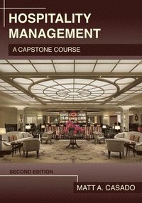 bokomslag Hospitality Management: A Capstone Course