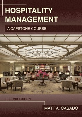 Hospitality Management: A Capstone Course 1