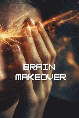 bokomslag Brain Makeover