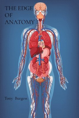 The Edge of Anatomy: Pushing the boundaries of healing- and humanity 1