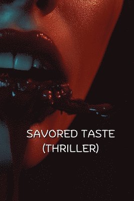 Savored Taste 1