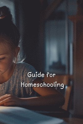 Guide for Homeschooling 1