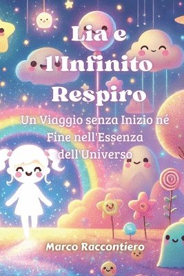 Lia e l'Infinito Respiro