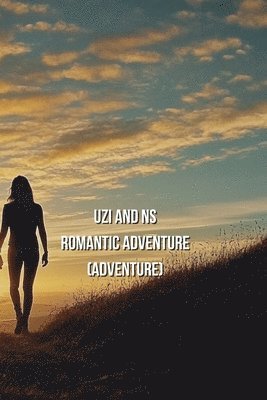 bokomslag Uzi And Ns Romantic Adventure (Adventure)