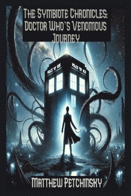 Matthew Petchinsky - Symbiote Chronicles, Häftad