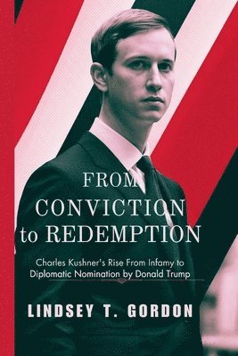 From Conviction to Redemption 1