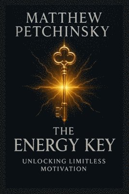 Matthew Petchinsky - Energy Key, Häftad