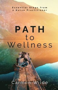 bokomslag Path to Wellness