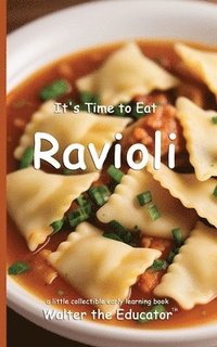 bokomslag It's Time to Eat Ravioli