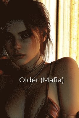 Older (Mafia) 1