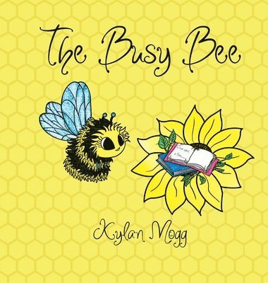 bokomslag The Busy Bee