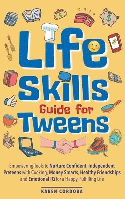 Life Skills Guide for Tweens 1