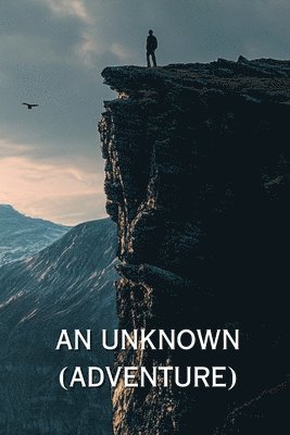 An Unknown (Adventure) 1