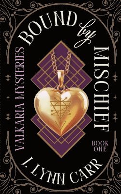 Bound By Mischief