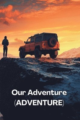 bokomslag Our Adventure (ADVENTURE)