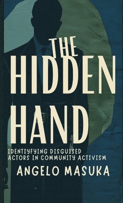 Angelo Masuka - Hidden Hand, Häftad