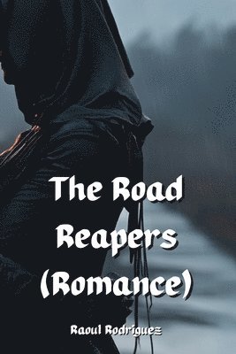 The Road Reapers (Romance) 1