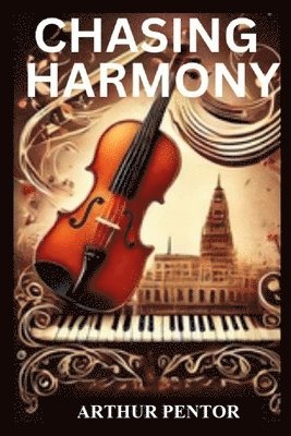 Chasing Harmony 1