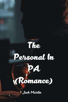 bokomslag The Personal In PA (Romance)