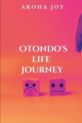 bokomslag Otondo's Life Journey