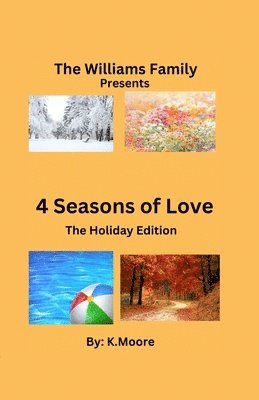 bokomslag Williams Family presents 4 Seasons of Love