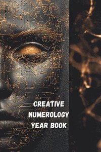 bokomslag Creative Numerology Year Book