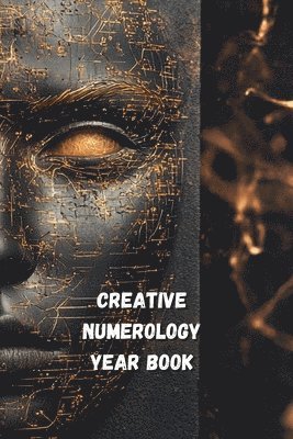 bokomslag Creative Numerology Year Book