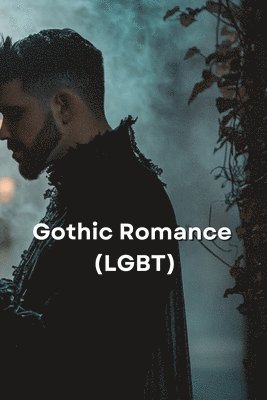 Gothic Romance 1