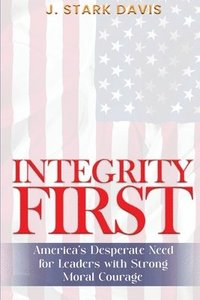 bokomslag Integrity First