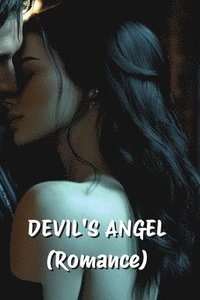 bokomslag DEVIL'S ANGEL (Romance)