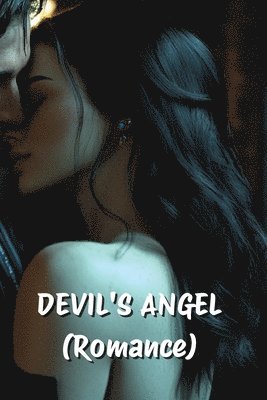 DEVIL'S ANGEL (Romance) 1