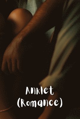 Anklet (Romance) 1