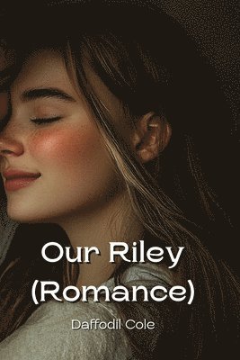 bokomslag Our Riley (Romance)