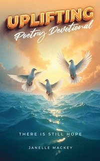 bokomslag Uplifting Poetry Devotional