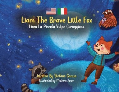 bokomslag Liam The Brave Little Fox