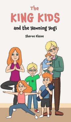 King Kids and the Yawning Yogi