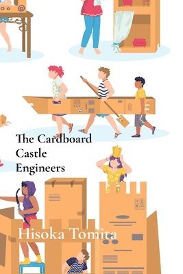 bokomslag The Cardboard Castle Engineers: DIY Adventures for Young Makers